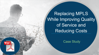 Case Study - Telecommunications - MPLS Replacement